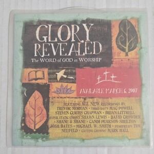 Glory Revealed The Word Of God In Worship 2006 Promo CD Mac Powell Christian